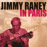 Jimmy Raney - Jimmy Raney In Paris '2012