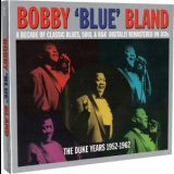 Bobby Bland - The Duke Years 1952-1962 '2014