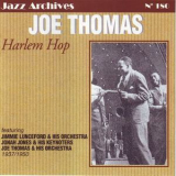 Joe Thomas - Harlem Hop 1937-1950 '2007