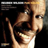 Reuben Wilson - Fun House '2005