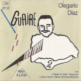 Olegario Diaz - Casi En El Guaire '2005