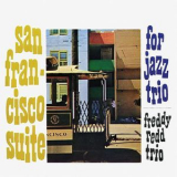Freddie Redd - San Francisco Suite (Remastered) '2017
