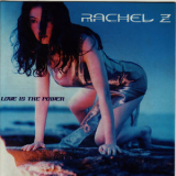 Rachel Z. - Love Is The Power '2000