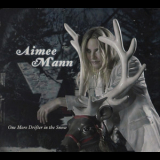 Aimee Mann - One More Drifter In The Snow '2006