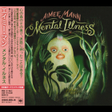 Aimee Mann - Mental Illness '2017