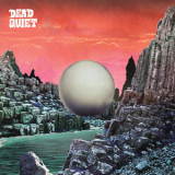 Dead Quiet - Dead Quiet '2019