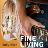 Ivan Litvinov - Fine Living '2019