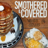 Whiskey Shivers - Smothered & Covered '2019