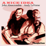 John Abercrombie - A Nice Idea '2016