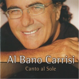 Al Bano Carrisi - Canto Al Sole '2001