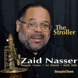 Zaid Nasser - The Stroller [Hi-Res] '2017