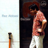 Rez Abbasi - Bazaar '2006