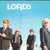 The Lords - Spitfire Lace '2002