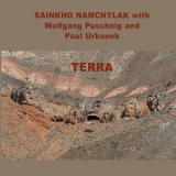 Sainkho Namchylak, Wolfgang Puschnig, Paul Urbanek - Terra '2010