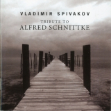 Vladimir Spivakov - Tribute To Alfred Schnittke '2003