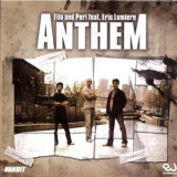 Filo & Peri Feat. Eric Lumiere - Anthem [CDM] '2007