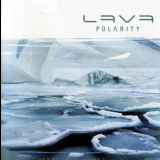 Lava - Polarity '2003
