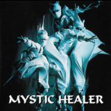 Mystic Healer - Mystic Healer '1998