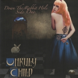 Unruly Child - Down The Rabbit Hole '2014