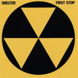 Shelter - First Stop '1983