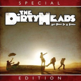Dirty Heads, The - Any Port In A Storm '2010