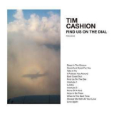 Tim Cashion - Find Us On The Dial '2015