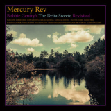 Mercury Rev - Bobbie Gentry's The Delta Sweete Revisited '2019