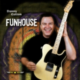 Danny Gatton - Funhouse '1988