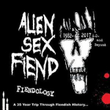 Alien Sex Fiend - Fiendology (3CD) '2017