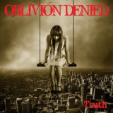 Oblivion Denied - Truth '2016