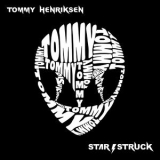 Tommy Henriksen - Starstruck '2017