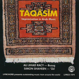 Ali Jihad Racy & Simon Shaheen - Taqasim: Improvisation In Arab Music '1993