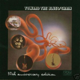 Chain - Toward The Blues (30th Anniversary Edition) '2001