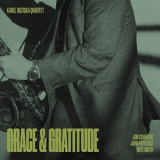 Karel Ruzicka Quartet - Grace & Gratitude '2018