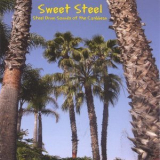 Sweet Steel - Sounds Of The Caribbean '2005