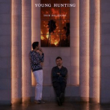 Young Hunting - True Believers '2019