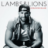 Chase Rice - Lambs & Lions (Worldwide Deluxe) '2017