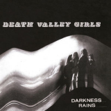 Death Valley Girls - Darkness Rains '2018