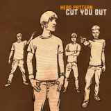 Hero Pattern - Cut You Out '2019