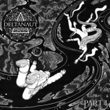 Deltanaut - Part I '2018