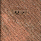 De Kift - Brik '2011