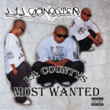 Lil Gangster - La Countys Most Wanted '2004