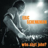 Eric Schenkman - Who Shot John '2019