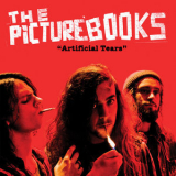 The Picturebooks - Artificial Tears '2010