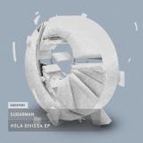 Sugarman - Hola Eivissa EP '2019