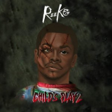 Reeko Squeeze - Child's Play 2 '2019