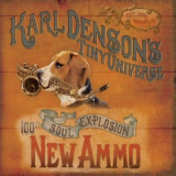 Karl Denson's Tiny Universe - New Ammo '2014