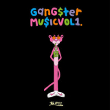 Gangster Doodles - Gangster Music Vol. 1 '2019