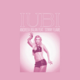 Andreea Balan & Sonny Flame - Iubi (single) '2013