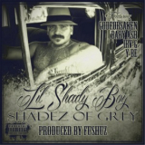 Lil Shady Boy - Shadez Of Grey '2013